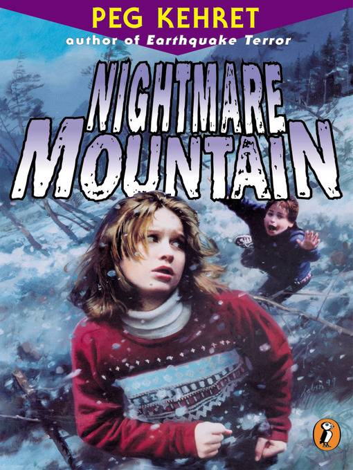Title details for Nightmare Mountain by Peg Kehret - Available